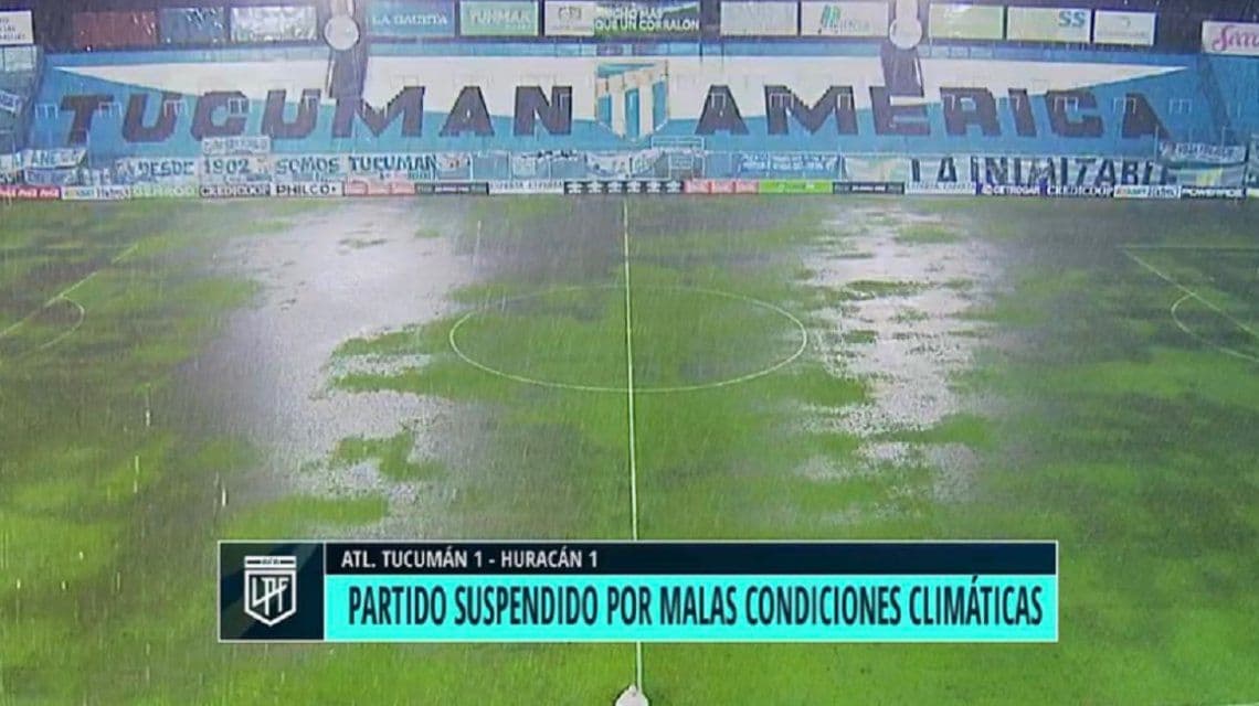 Se suspendió Atlético Tucumán-Huracán por un tremendo diluvio: así quedó la cancha